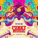 Udow - Funky Music (Extended Mix)