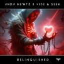 Andy Newtz X Hide & Seek - Relinquished