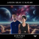 Jason Gray & Naomi - Ecstasy [Flying High]