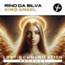 Rino Da Silva - Kind Angel