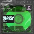 Block & Crown - The Ghetto