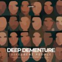 Deep Dementure - Different People
