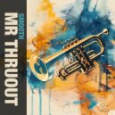 Mr. Thruout - Smooth