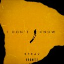 SFRAV - I Don\'t Know (Original Mix)