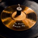 The Abrame - Amaze Me ()