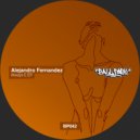 Alejandro Fernandez - Push (Original Mix)