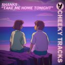 Shanks - Take Me Home Tonight (150 Extended Mix)