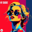 H! Dude - I'm a object