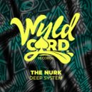 The Nurk - Deep System