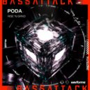 PODA - RISE 'N GRND