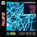 BLONDA - Pullup