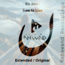 Ric Aires - Free To Live (Extended Mix)