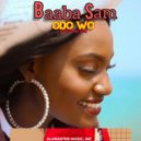 Baaba Sam - Odo Wo (God Loves You) (Original Mix)