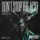 John Holt Dj, Robznow - Don't Stop the Acid