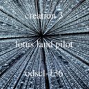 Lotus Land Pilot - Creation 3