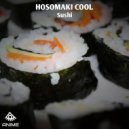 Hosomaki Cool - Sushi