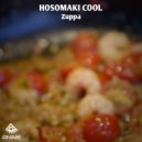 Hosomaki Cool - Zuppa