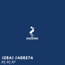Sebas Sarreta - Ay, Ay, Ay
