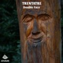 Trentatre - Double Face