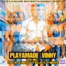PlayaMade Vinny - AsianRockin'