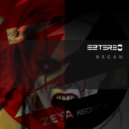 Eztereo - Regan