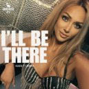 KAES & Shira - I'll Be There (feat. Shira)