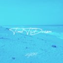 ZGOOT - Time To Dream ()