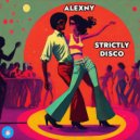 Alexny - Strictly Disco