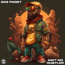Daz Paget - Ain't No Hustler
