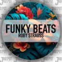 Roby Strauss - Funky Beats (Instrumental Mix)