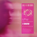 Lituj - I Know