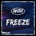 Ant M - Freeze (Radio Edit)
