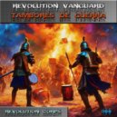 Revolution Vanguard - Tambores de Guerra