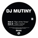 Dj Mutiny - Here I Come