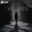 Milena - I Will Survive (Original Mix)