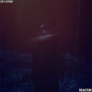 80\'s Future & Data Romance - Reactor ()