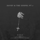 Slagle - Davey & The Gospel, Pt. 2