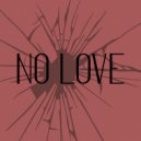 Roy4l - No love