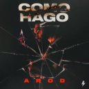Arod - COMO HAGO ()