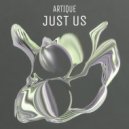 Artique - Just Us