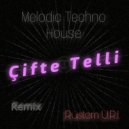 Rustem U.R.I. - Çifte telli melodic techno house (Remix)