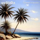 ooslada - Summer is forever ()