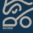 Kika Deeke - Beira De Mar (Original Mix)