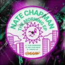 Nate Chapman (US) - The Morning (Original Mix)