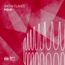 Snow Flakes - Maya (Extended Mix)