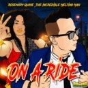 The Incredible Melting Man, Rosemary Quaye - On a Ride