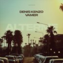 Denis Kenzo, VAMER - Alterme