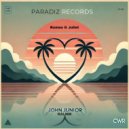 John Junior, Ralmm - Romeo & Juliet