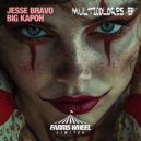 Jesse Bravo feat. BIG KAPOH - Run Up On Me