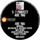 G7 Proyect - Are You (Baly Remix)